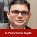 King George's Medical University, HOD, Public Health Dentistry: Dr.Vinay Kumar Gupta Interview